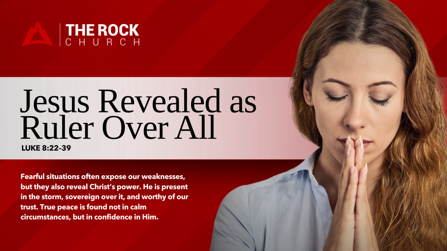 Jesus Revealed as Ruler Over All - The Rock Church in NJ